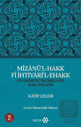 Mizanü\'l-Hakk Fi İhtiyari\'l-Ehakk