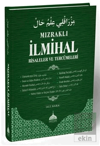 Mızraklı İlmihal Risaleler ve Tercümeleri