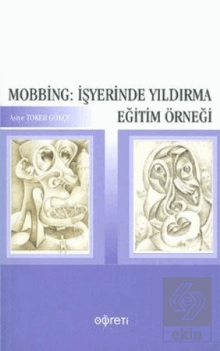 Mobbing: İşyerinde Yıldırma Eğitim Örneği