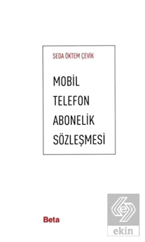 Mobil Telefon Abonelik Sözleşmesi