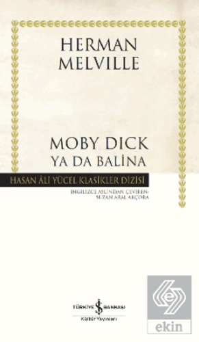 Moby Dick Ya Da Balina (Ciltli)