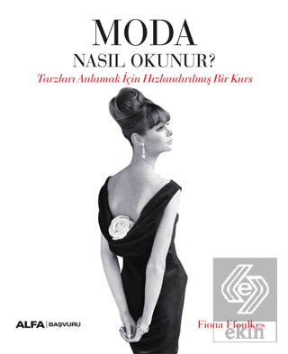 Moda Nasıl Okunur?