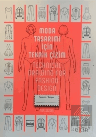 Moda Tasarımı İçin Teknik Çizim - Technical Drawin