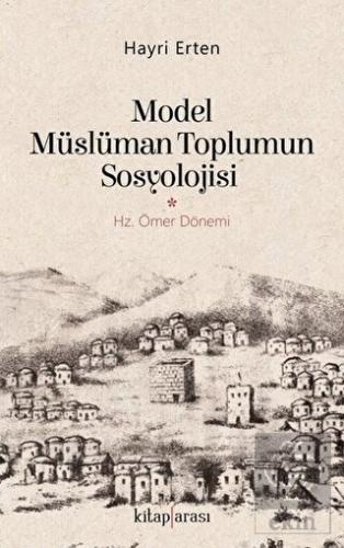 Model Müslüman Toplumun Sosyolojisi