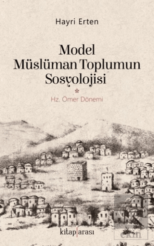 Model Müslüman Toplumun Sosyolojisi