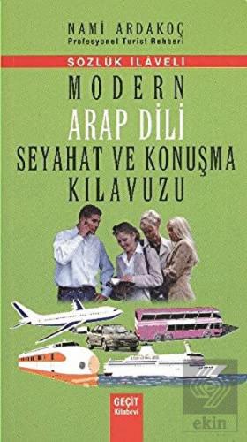 Modern Arap Dili Seyahat ve Konuşma Kılavuzu