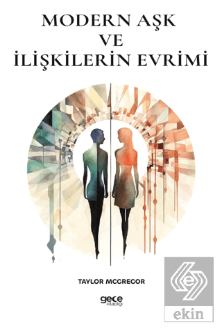 Modern Aşk ve İlişkilerin Evrimi