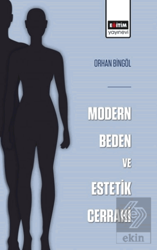 Modern Beden ve Estetik Cerrahi