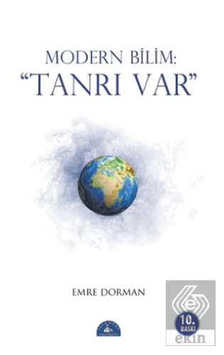 Modern Bilim: Tanrı Var