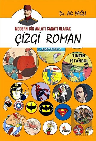 Modern Bir Anlatı Sanatı Olarak Çizgi Roman