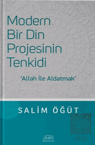 Modern Bir Din Projesinin Tenkidi