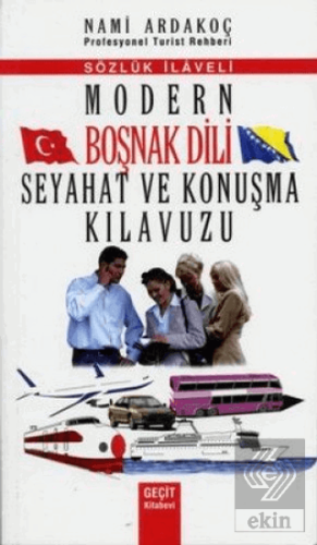 Modern Boşnak Dili Seyahat ve Konuşma Kılavuzu