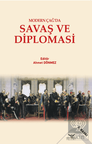 Modern Çağ'da Savaş Ve Diplomasi