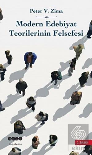 Modern Edebiyat Teorilerinin Felsefesi