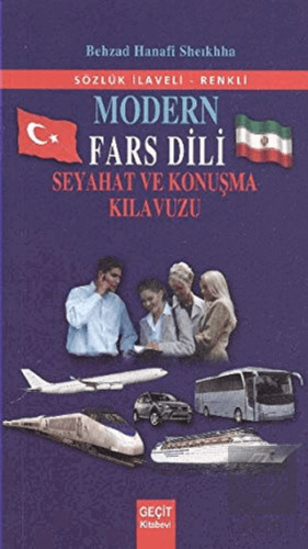 Modern Fars Dili Seyahat ve Konuşma Kılavuzu