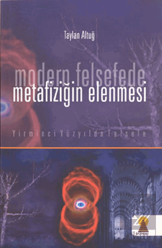 Modern Felsefede Metafiziğin Elenmesi