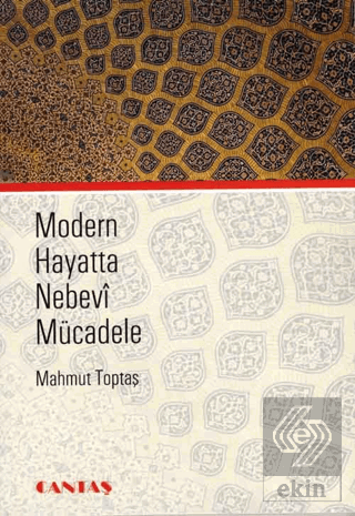 Modern Hayatta Nebevi Mücadele