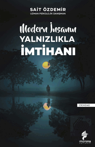 Modern İnsanın Yalnızlıkla İmtihanı