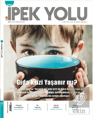 Modern İpek Yolu Dergisi Sayı: 12 Temmuz 2020