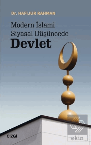 Modern İslami Siyasal Düşüncede Devlet