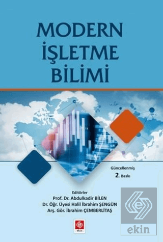 Modern İşletme Bilimi Abdulkadir Bilen