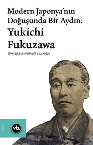 Modern Japonya'nın Doğuşunda Bir Aydın: Yukichi Fu