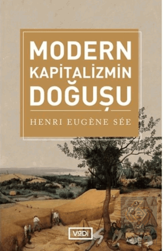 Modern Kapitalizmin Doğuşu