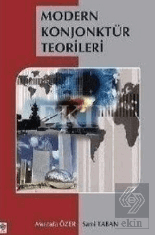 Modern Konjonktür Teorileri Mustafa Özer