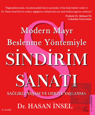 Modern Mayr Beslenme Yöntemiyle Sindirim Sanatı