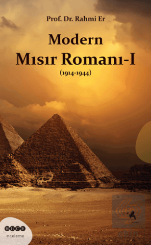 Modern Mısır Romanı 1 (1914-1944)