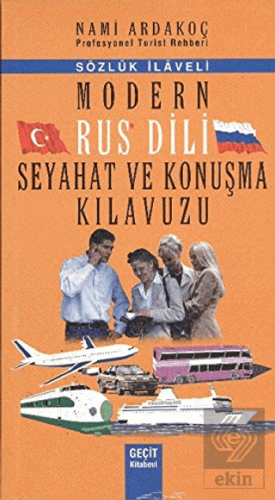 Modern Rus Dili Seyahat ve Konuşma Kılavuzu