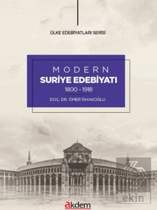 Modern Suriye Edebiyatı (1800-1918)