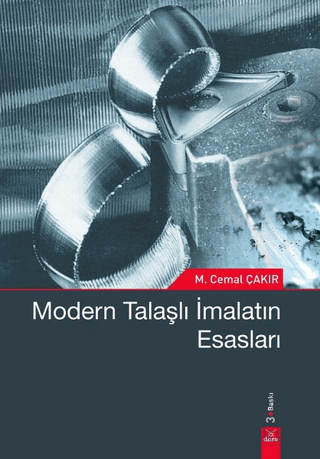 Modern Talaşlı İmalatın Esasları