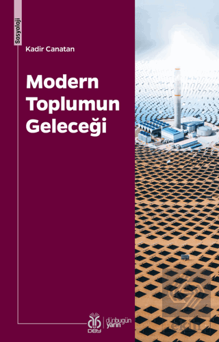 Modern Toplumun Geleceği