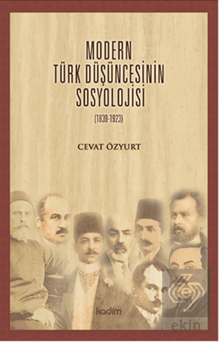 Modern Türk Düşüncesinin Sosyolojisi