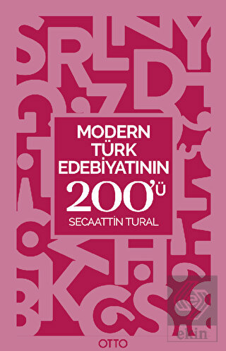 Modern Türk Edebiyatının 200\'ü