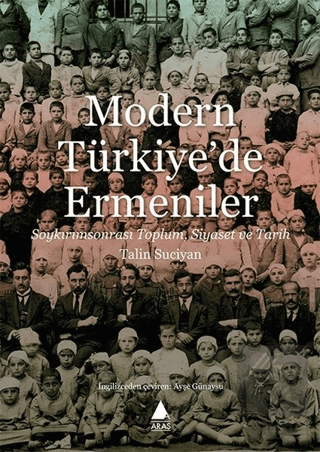 Modern Türkiye\'de Ermeniler