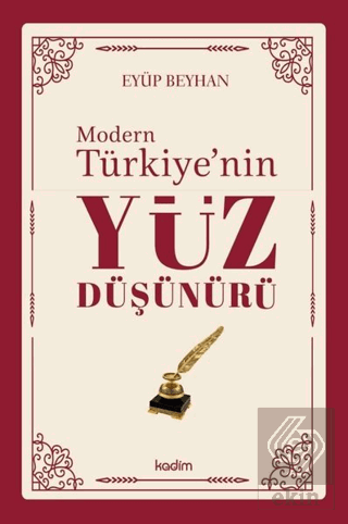 Modern Türkiyenin Yüz Düşünürü 2. Cilt