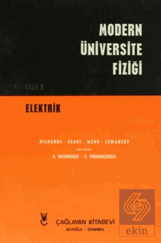 Modern Üniversite Fiziği Cilt: 2 Elektrik