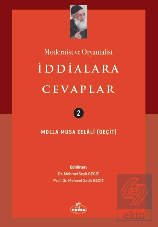 Modernist ve Oryantalist İddialara Cevaplar