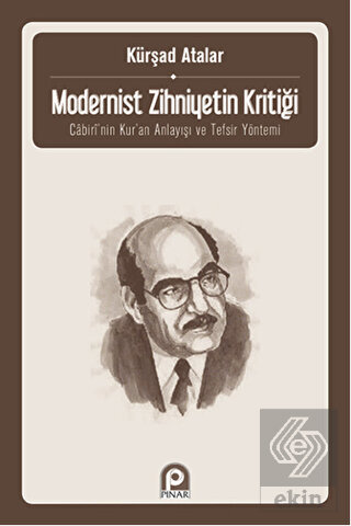 Modernist Zihniyetin Kritiği