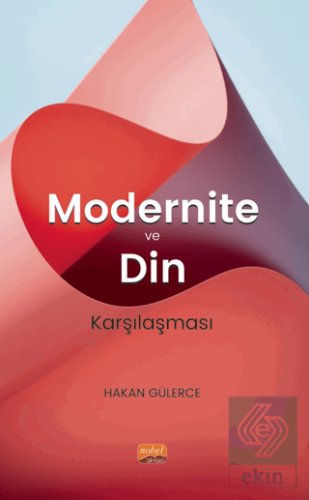 Modernite ve Din Karşılaşması