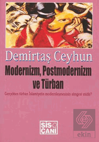 Modernizm, Postmodernizm ve Türban