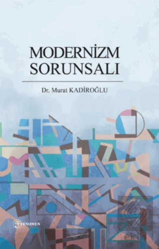 Modernizm Sorunsalı