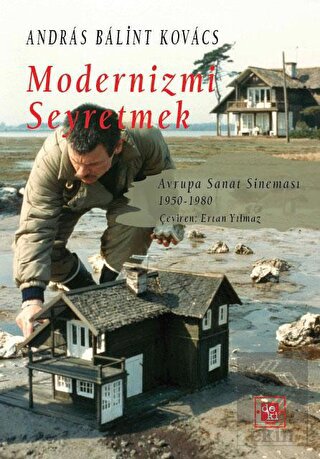 Modernizmi Seyretmek