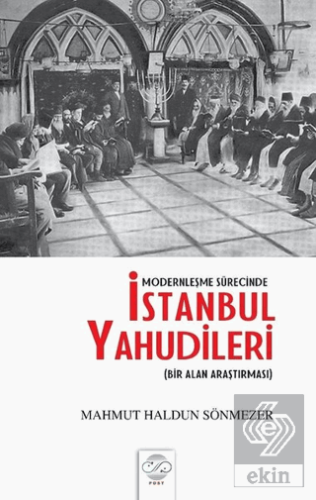 Modernleşme Sürecinde İstanbul Yahudileri