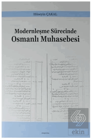 Modernleşme Sürecinde Osmanlı Muhasebesi