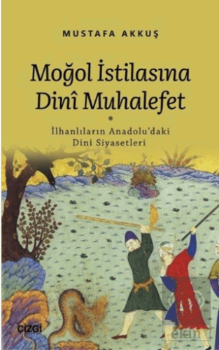 Moğol İstilasına Dini Muhalefet