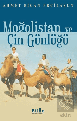 Moğolistan ve Çin Günlüğü