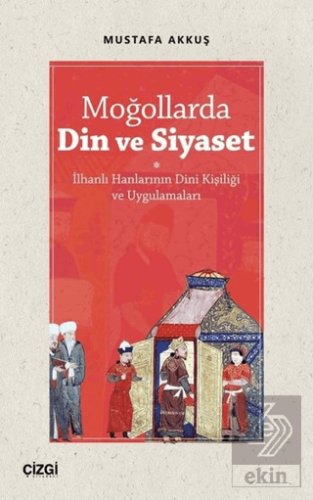 Moğollarda Din ve Siyaset